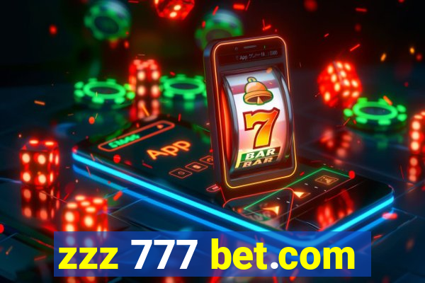 zzz 777 bet.com
